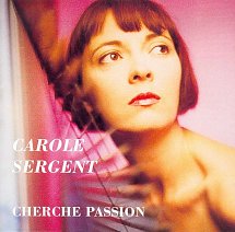 carole-sergent-cherche-passion-cd-s